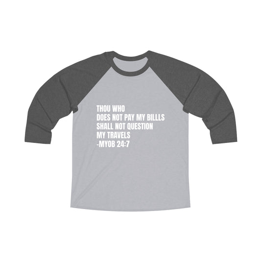 "Mood 24:7" Unisex Tri-Blend 3\4 Raglan Tee